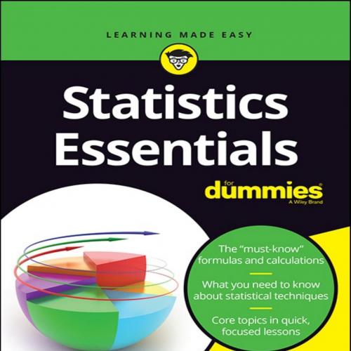 Statistics Essentials For Dummies - Deborah J. Rumsey