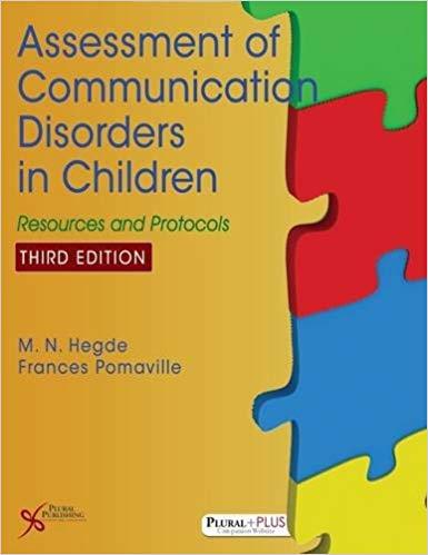 Assessment of Communication Disorders in Children Resources and Protocols, Third Edition