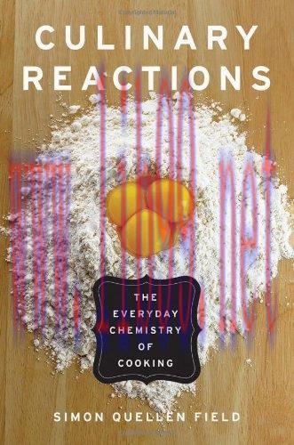 [FOX-Ebook]Culinary Reactions: The Everyday Chemistry of Cooking
