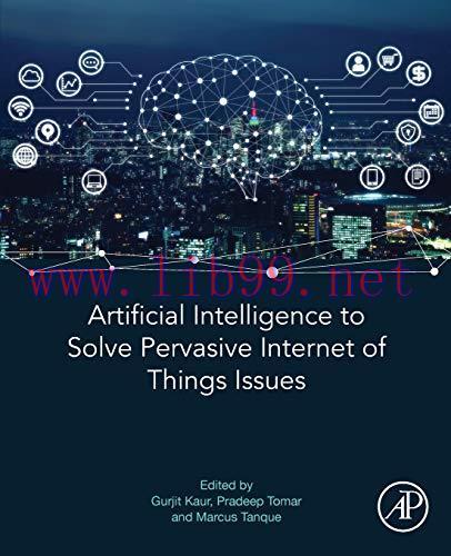 [FOX-Ebook]Artificial Intelligence to Solve Pervasive Internet of Things Issues