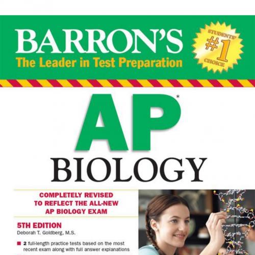 Barron's AP Biology, 5th ed_ - Deborah T. Goldberg - Deborah T. Goldberg