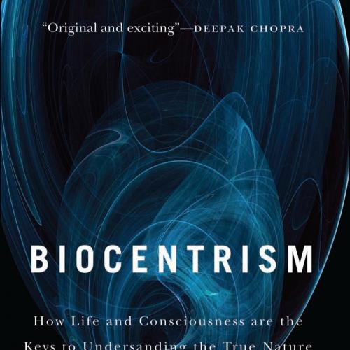 Biocentrism How Life and Consciousness Are the Keys to Understanding - Lanza, Robert.,Berman, B...