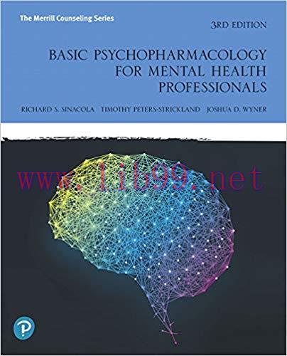 [PDF]Basic Psychopharmacology for Mental Health Professionals, 3rd Edition [Richard S. Sinacola...