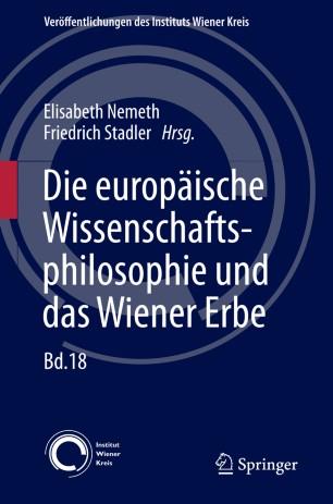 Die europ&auml;ische Wissenschaftsphilosophie und das Wiener Erbe