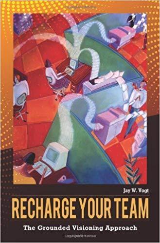 (PDF)Recharge Your Team The Grounded Visioning Approach