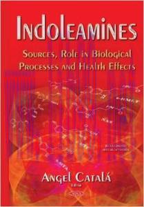 [AME]Indoleamines: Sources, Role in Biological Processes and Health Effects