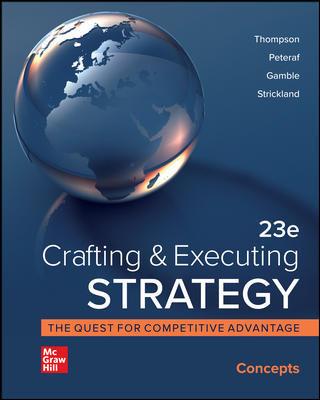 ISE Crafting & Executing Strategy Concepts 23rd Edition