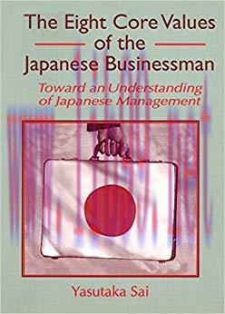 (PDF)The Eight Core Values of the Japanese Businessman: Toward an Understanding of Japanese Man...