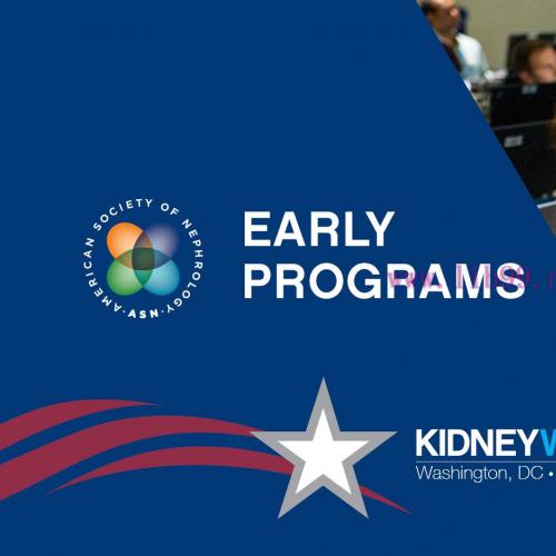 [AME]Early Programs at Kidney Week 2019 (Videos)