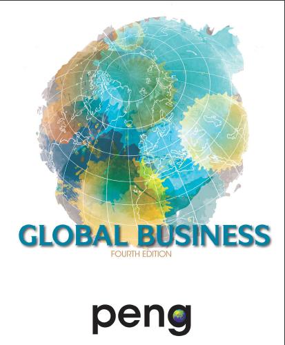 (Solution Manual)Global Business , 4th Edition by Mike Peng.zip