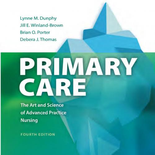 Primary Care Art and Science of Advanced Practice Nursing 4th Edition