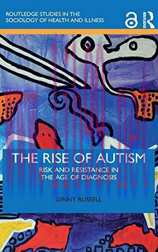 [AME]The Rise of Autism: Risk and Resistance in the Age of Diagnosis (Original PDF)