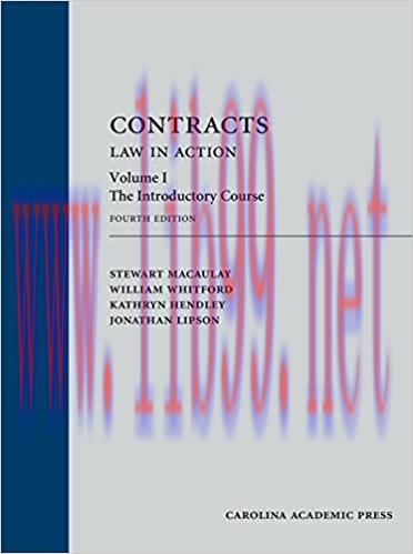 (PDF)Contracts: Law in Action, Volume 1: The Introductory Course, Fourth Edition
