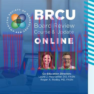 [AME]ASN BRCU Online - Board Review Course & Update_ Virtual July 17 - 22, 2021 (Videos + 239 P...