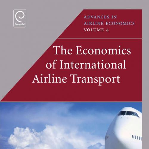 ECONOMICS OF INTERNATIONAL AIRLINE TRANSPORT, THE
