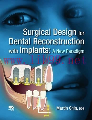 [AME]Surgical Design for Dental Reconstruction with Implants: A New Paradigm