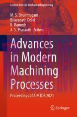 [PDF]Advances in Modern Machining Processes: Proceedings of AIMTDR 2021