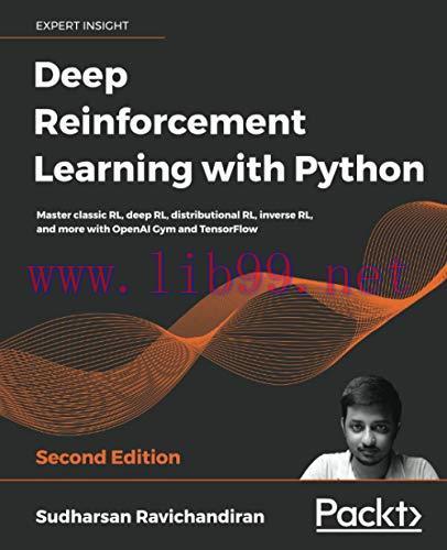 [FOX-Ebook]Deep Reinforcement Learning with Python, 2nd Edition