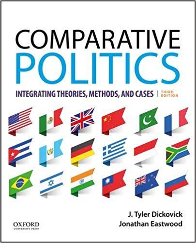 Comparative Politics Integrating Theories, Methods, and Cases, 3rd Edition