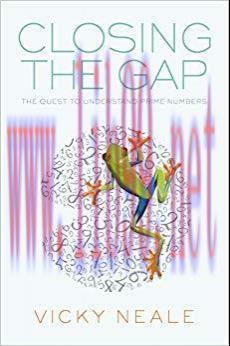 (PDF)Closing the Gap: The Quest to Understand Prime Numbers 1st Edition