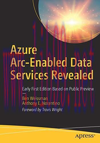 [FOX-Ebook]Azure Arc-Enabled Data Services Revealed: Early First Edition Based on Public Previe...
