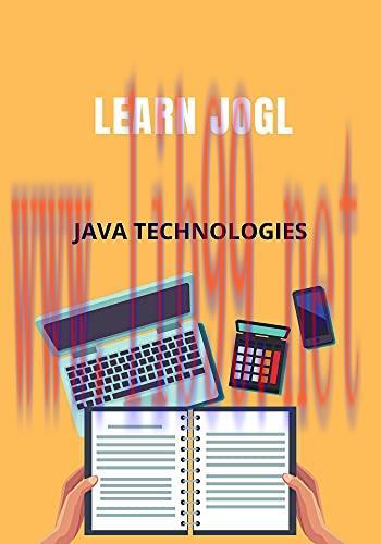 [FOX-Ebook]Learn JOGL: Designed for all enthusiastic students and professionals in the domain o...