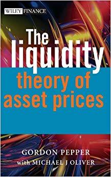 (PDF)The Liquidity Theory of Asset Prices (The Wiley Finance Series Book 382) 1st Edition