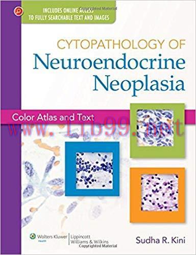 [PDF]Cytopathology of Neuroendocrine Neoplasia Color - Atlas and Text +CHM版