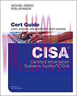 Certified Information Systems Auditor (CISA) Cert Guide (Certification Guide) 1st Edition,