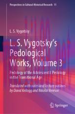 [PDF]L. S. Vygotsky's Pedological Works, Volume 3: Pedology of the Adolescent I: Pedology in th...
