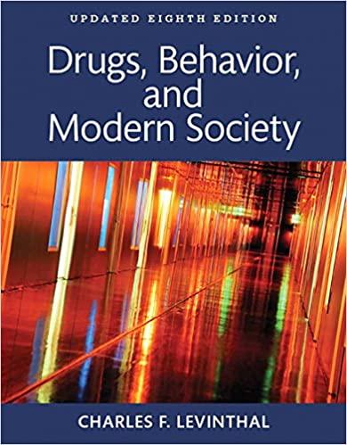 (PDF)Drugs, Behavior, and Modern Society 8th Updated Edition by Charles F. Levinthal