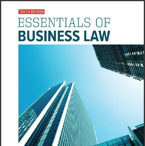 (TB)Essentials of Business Law 10th Edition by Anthony Liuzzo.zip