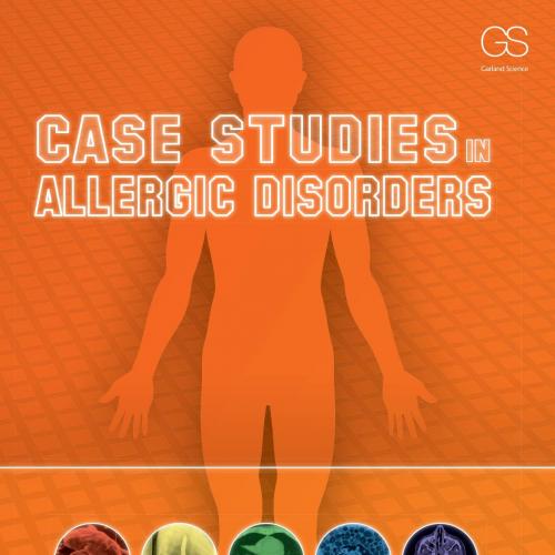 Case Studies in Allergic Disorders