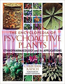 (PDF)The Encyclopedia of Psychoactive Plants: Ethnopharmacology and Its Applications 1st Editio...