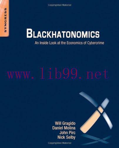 [FOX-Ebook]Blackhatonomics: An Inside Look at the Economics of Cybercrime