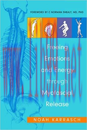 (PDF)Freeing Emotions and Energy Through Myofascial Release