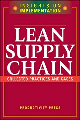 (PDF)Lean Supply Chain Collected Practices & Cases 1st Edition