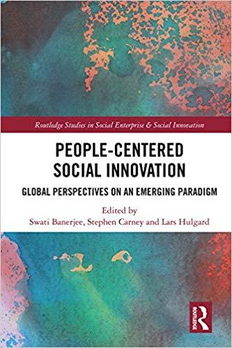 (PDF)People-Centered Social Innovation Global Perspectives on an Emerging Paradigm (Routledge S...