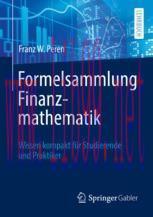 [PDF]Formelsammlung Finanzmathematik: Wissen kompakt f&uuml;r Studierende und Praktiker