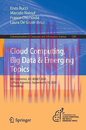 [FOX-Ebook]Cloud Computing, Big Data & Emerging Topics: 8th Conference