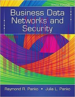 Business Data Networks and Security 10th Edition,