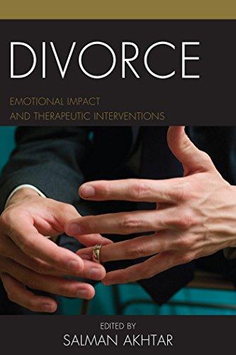 Divorce: Emotional Impact and Therapeutic Interventions (Margaret S Mahler (jar) Book 19)