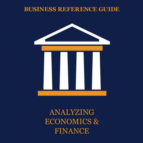 Analyzing Economics & Finance 2nd Edition - Salem Press
