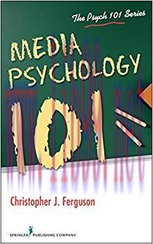 Media Psychology 101 (Psych 101) 1st Edition,