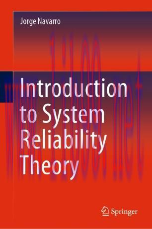 Introduction to System Reliability Theory