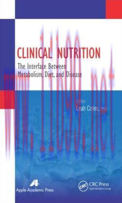 [AME]Clinical Nutrition: The Interface Between Metabolism, Diet, and Disease