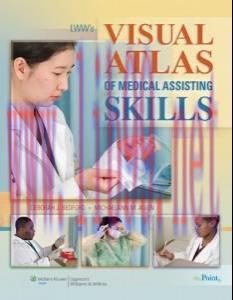 [AME]LWW&rsquo;s Visual Atlas of Medical Assisting Skills (ORIGINAL PDF from_ Publisher)