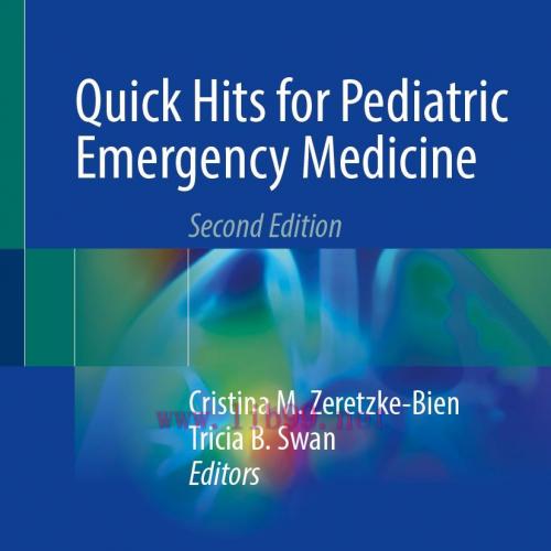 [AME]Quick Hits for Pediatric Emergency Medicine, 2nd Edition (Original PDF)