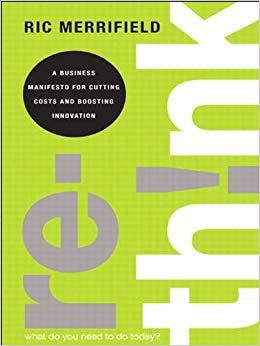 (PDF)Rethink A Business Manifesto for Cutting Costs and Boosting Innovation 1st Edition