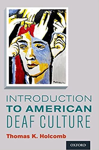 (PDF)Introduction to American Deaf Culture (Professional Perspectives On Deafness Evidence and ...
